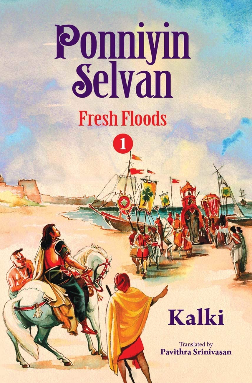 Book Cover of Ponniyin Selvan - Fresh Floods by Kalki
